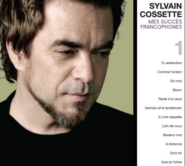 Mes succès francophones 1 - COSSETTE SYLVAIN