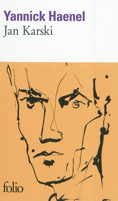Jan Karski - YANNICK HAENEL