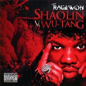 Shaolin VS Wu-Tang - RAEKWON