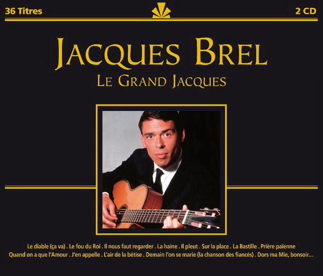 Le Grand Jacques - BREL JACQUES