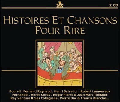 Histoires et chansons pour rire - COMPILATION