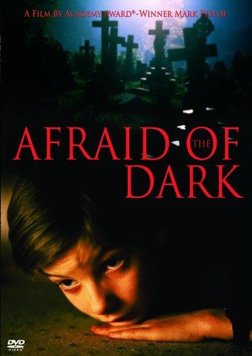 Afraid Of The Dark - 