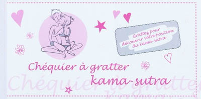 Chéquier à gratter: Kâma-sutra - COLLECTIF
