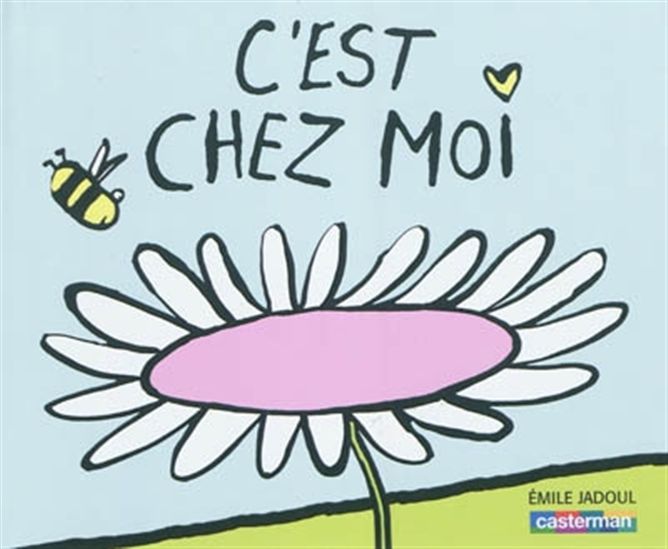 C'est chez moi - ÉMILE JADOUL