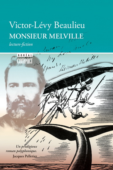 Monsieur Melville - VICTOR-LÉVY BEAULIEU