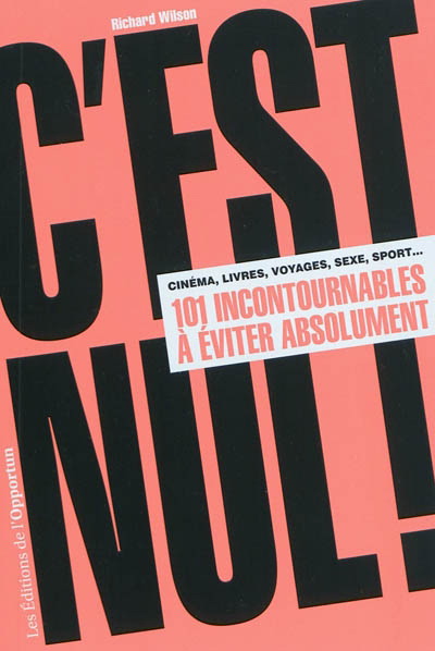 C&#39;est nul! - RICHARD WILSON