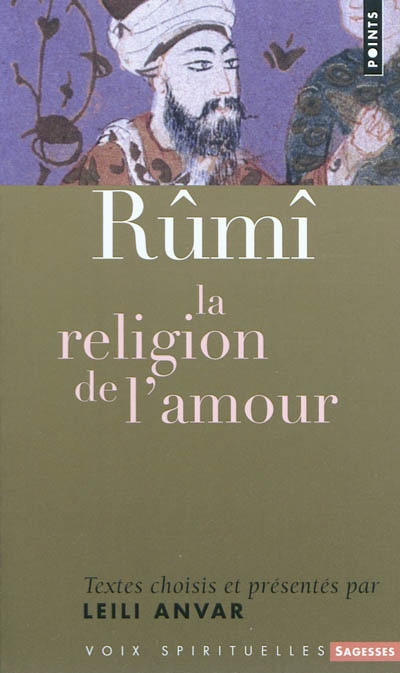 La Religion de l'amour - GALAL AL-DIN RUMI