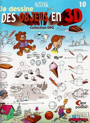 Je dessine des objets en 3D - PROUCHE