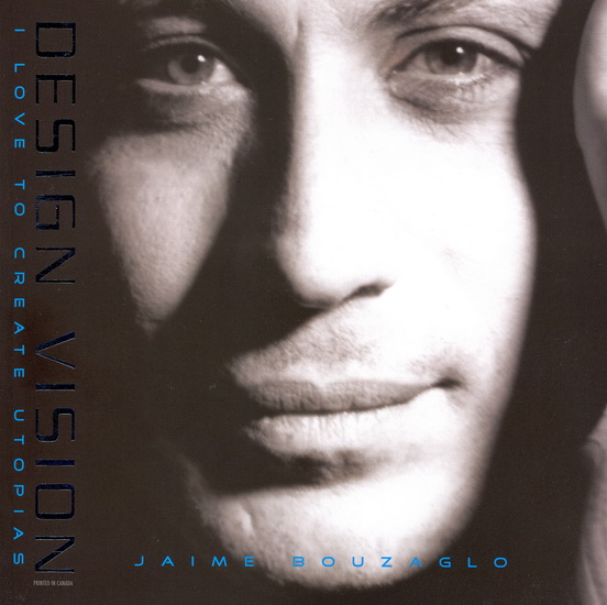 Design vision - JAIME BOUZAGLO