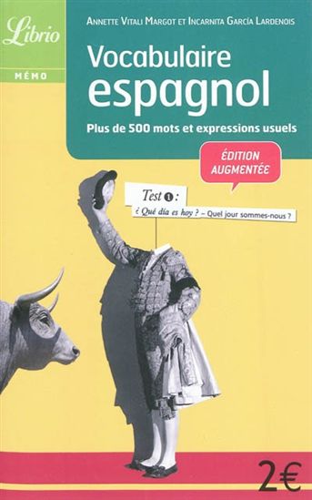 Vocabulaire espagnol N. éd. - A. VITALI MARGOT - I. GARCIA LARDENOIS