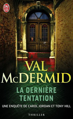 La Dernière tentation - VAL MCDERMID