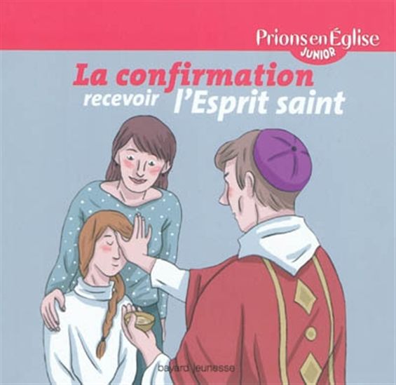 La Confirmation - ANNE-SOPHIE DE BOUETIEZ - ANNE HEMSTEGE