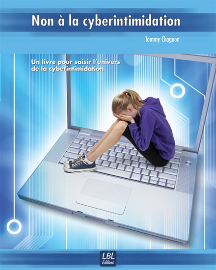 Non à la cyberintimidation - TOMMY CHAGNON