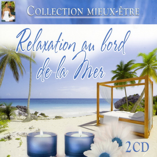 Relaxation au bord de la mer (2CD) - COMPILATION