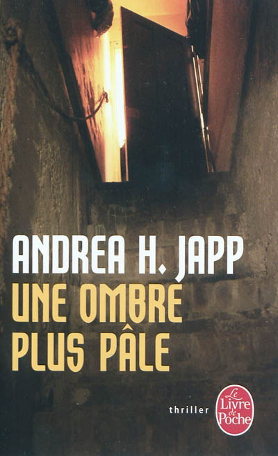 Une ombre plus pâle - ANDREA H JAPP