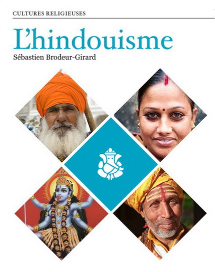 L&#39;Hindouisme - SÉBASTIEN BRODEUR-GIRARD