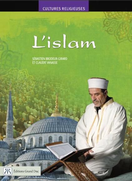 L&#39;Islam - SÉBASTIEN BRODEUR-GIRARD - C VANASSE