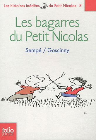 Les Bagarres du Petit Nicolas - RENÉ GOSCINNY - JEAN-JACQUES SEMPÉ