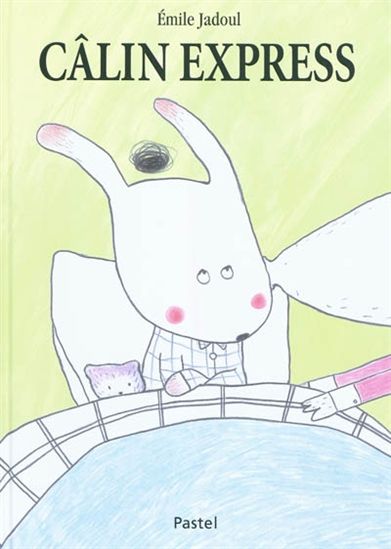 Câlin express - ÉMILE JADOUL