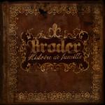 Histoire de famille - BRODER
