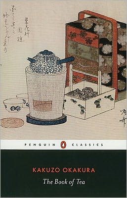 The Book of tea - KAKUZO OAKAKURA
