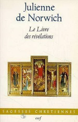 Le Livre des révélations - JULIENNE DE NORWICH