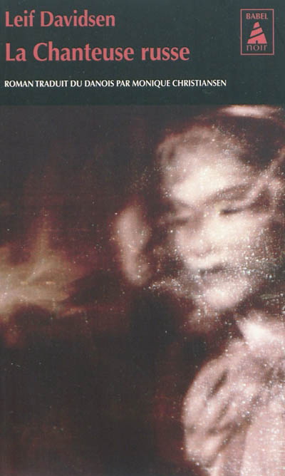 La Chanteuse russe - LEIF DAVIDSEN