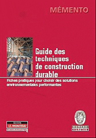 Guide techniques de construction durable - COLLECTIF
