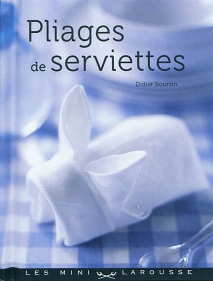 Pliages de serviettes - DIDIER BOURSIN