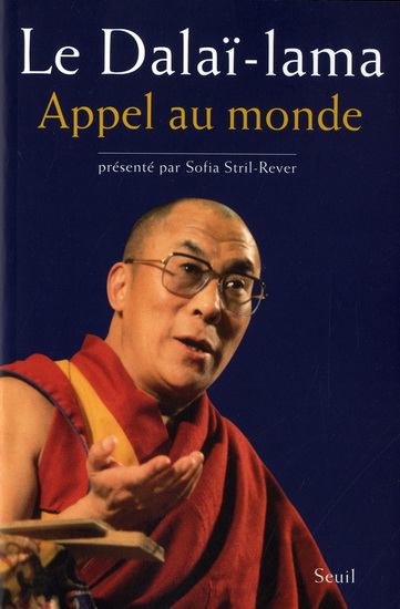 Appel au monde - DALAI-LAMA - SOFIA STRIL-REVER