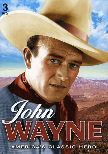 John Wayne: America's Classic Hero - 