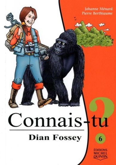 Dian Fossey #06 - JOHANNE MÉNARD