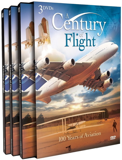 A Century of Flight: 100 Years - 