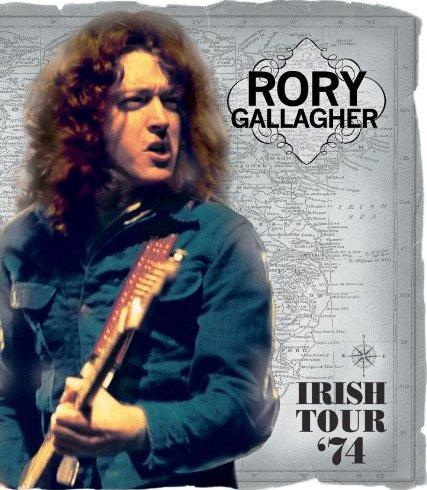 Rory Gallagher: Irish Tour '74 - GALLAGHER RORY