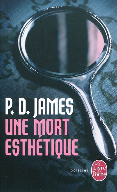 Une mort esthétique - P D JAMES