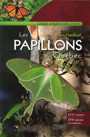 Les Papillons du Québec - LOUIS HANDFIELD