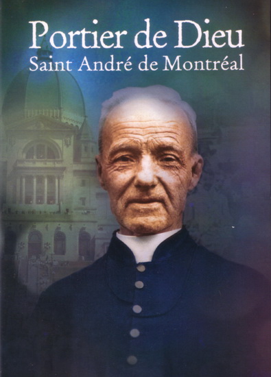Portier de Dieu: Saint André de Montréal - 