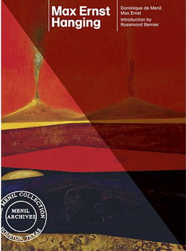 Max Ernst Hanging - DE MENIL JOHN DE MENIL JEAN-FRANCOIS