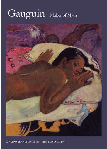 Gauguin: Maker Of Myth - 