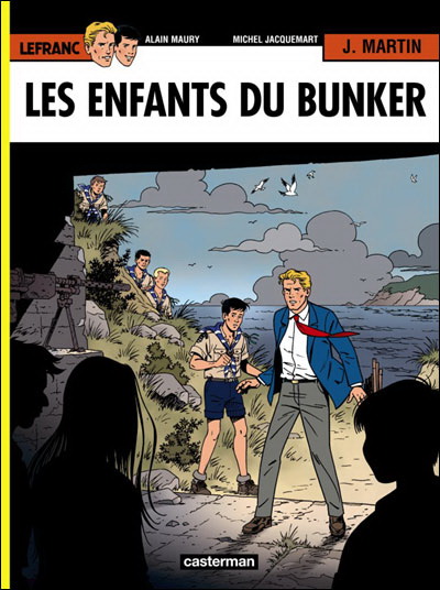 Les Enfants du bunker #22 - MICHEL JACQUEMART - JACQUES MARTIN - MAURY