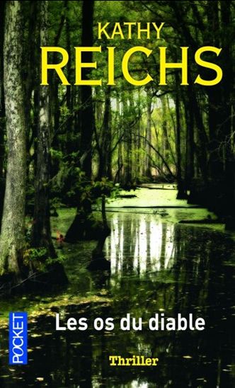 Les Os du diable - KATHY REICHS