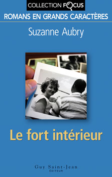 Le Fort intérieur - SUZANNE AUBRY