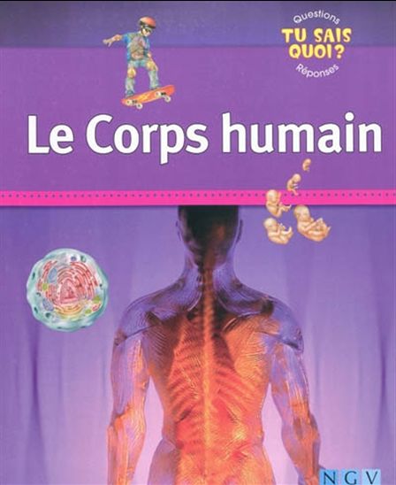 Le Corps humain - COLLECTIF