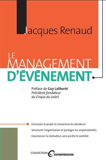 Le Management d&#39;événement N. éd. - JACQUES RENAUD