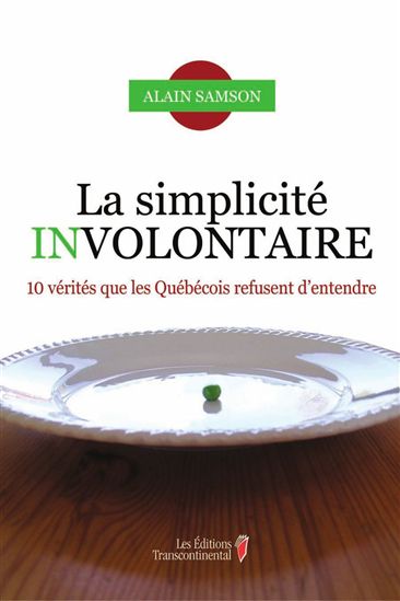 La Simplicité involontaire - ALAIN SAMSON