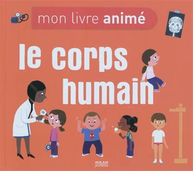 Le Corps humain - DIDIER BALICEVIC