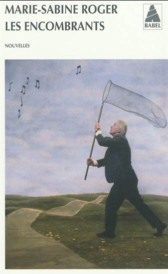 Les Encombrants - MARIE-SABINE ROGER