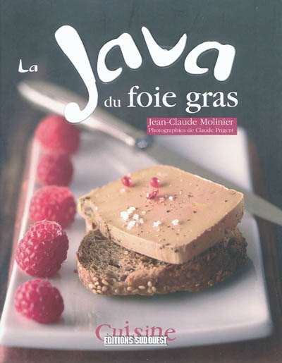 La Java du foie gras - JEAN-CLAUDE MOLINIER