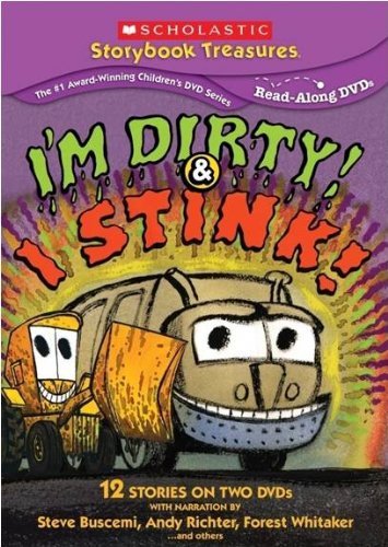 I'm Dirty And I Stink - 
