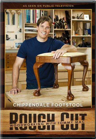 Rough Cut: Chippendale Footstool Woodwor - 